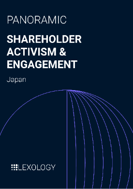 Lexology Getting the Deal Through - Shareholder Activism & Engagement 2024: Japan